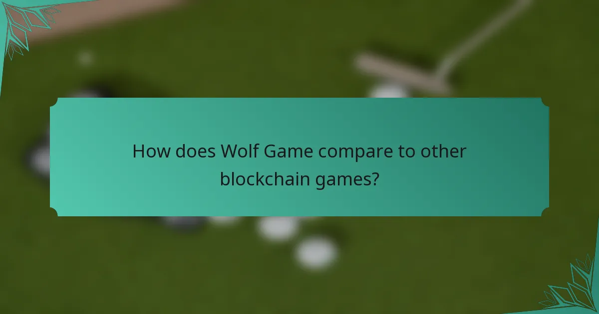 How does Wolf Game compare to other blockchain games?